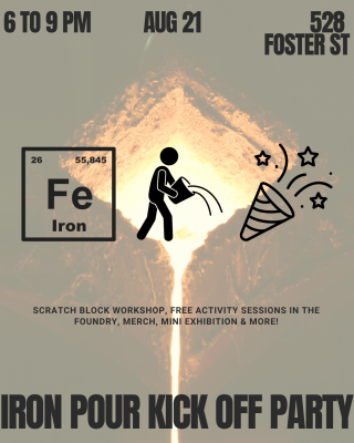 Iron Pour Kick Off Party  - Third Friday at the Foundry