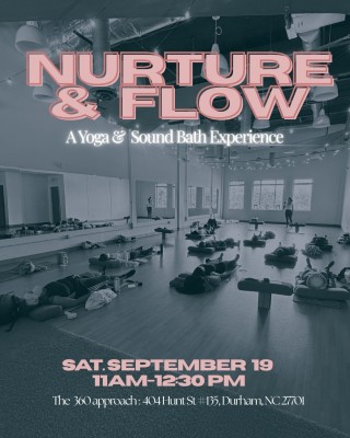 Nurture &amp; Flow: a Yoga and Soundbath Experience
