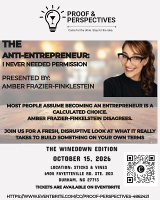 Proof &amp; Perspectives Presents:The Anti-Entrepreneur