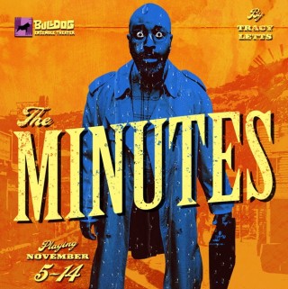 &quot;The Minutes,&quot; presented by Bulldog Ensemble Theater