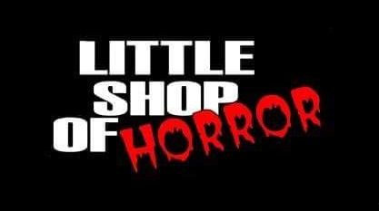 Little Shop of Horror