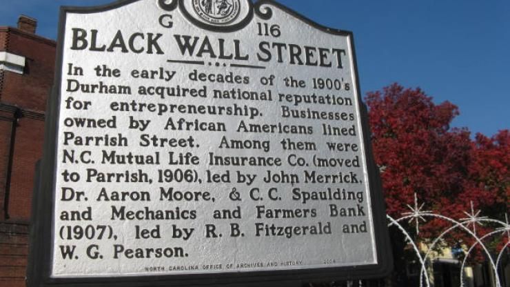 Black Wall Street / Historic Parrish Street